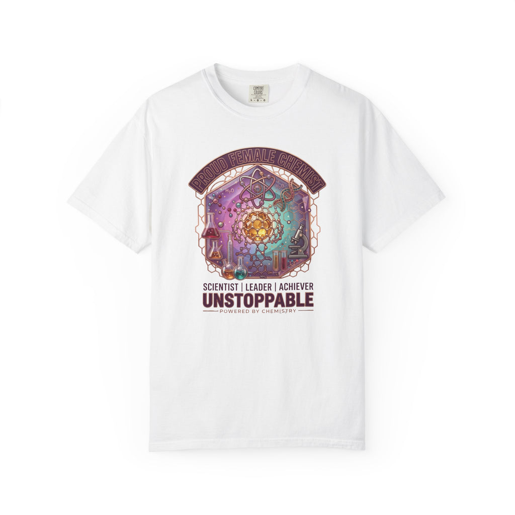 T-Shirt 'Unstoppable' Scientist Leader Achiever Graphic Tee Proud Chemist. Scientist. Leader. Unstoppable. STEM Graphic Tee