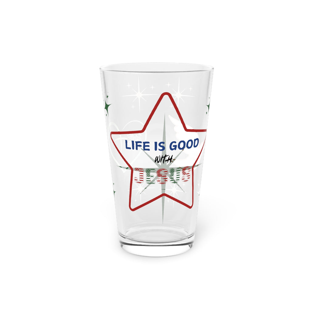 Life Is Good with Jesus 16oz Pint Glass – Christian Glassware for Faith & Inspiration | Perfect for Water, Juice & More – Unique Religious Gift Idea
