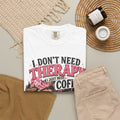 T-Shirt — “I Don’t Need Therapy, I Just Need Coffee, Fresh Air & A Weekend Escape” Vintage Coffee & Outdoors Tee