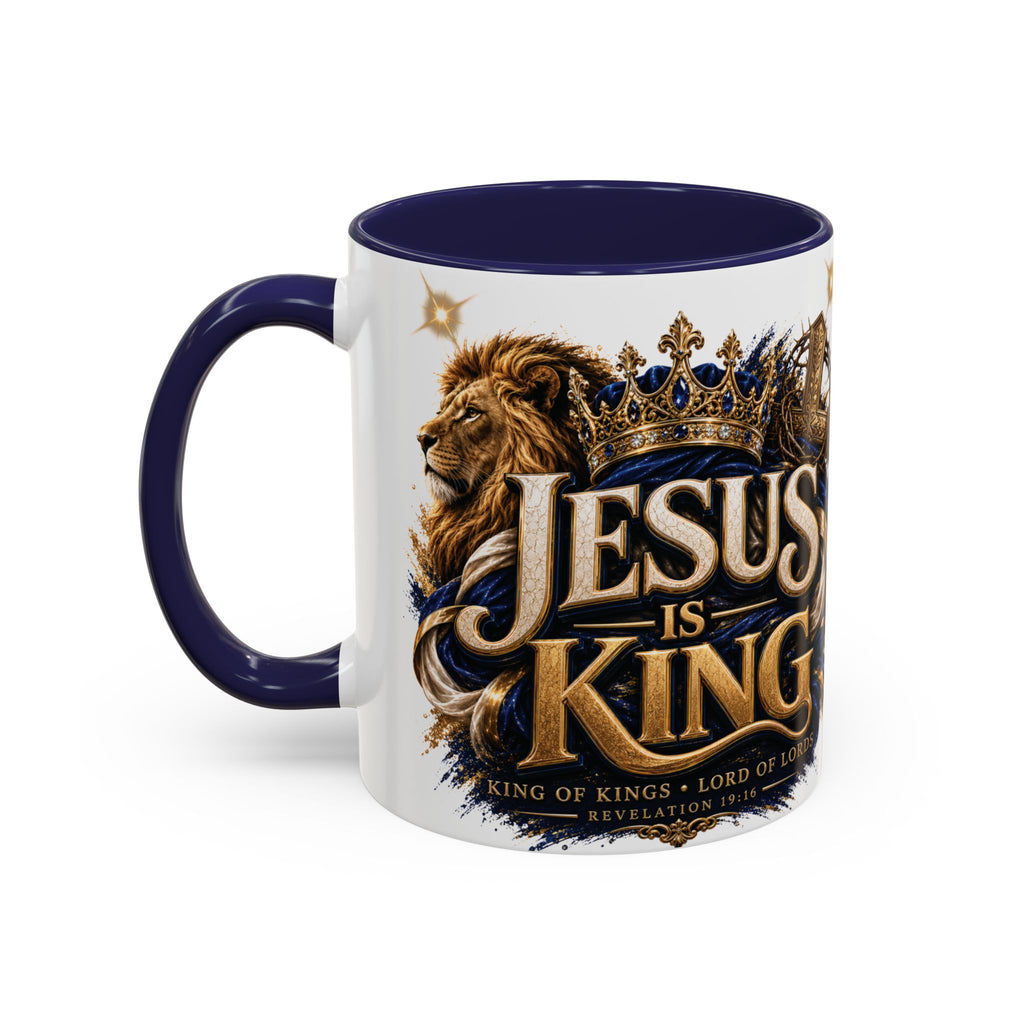 Jesus Is King Coffee Mug Christian Faith Accent Mug (11/15oz) Gift for Dad Mom