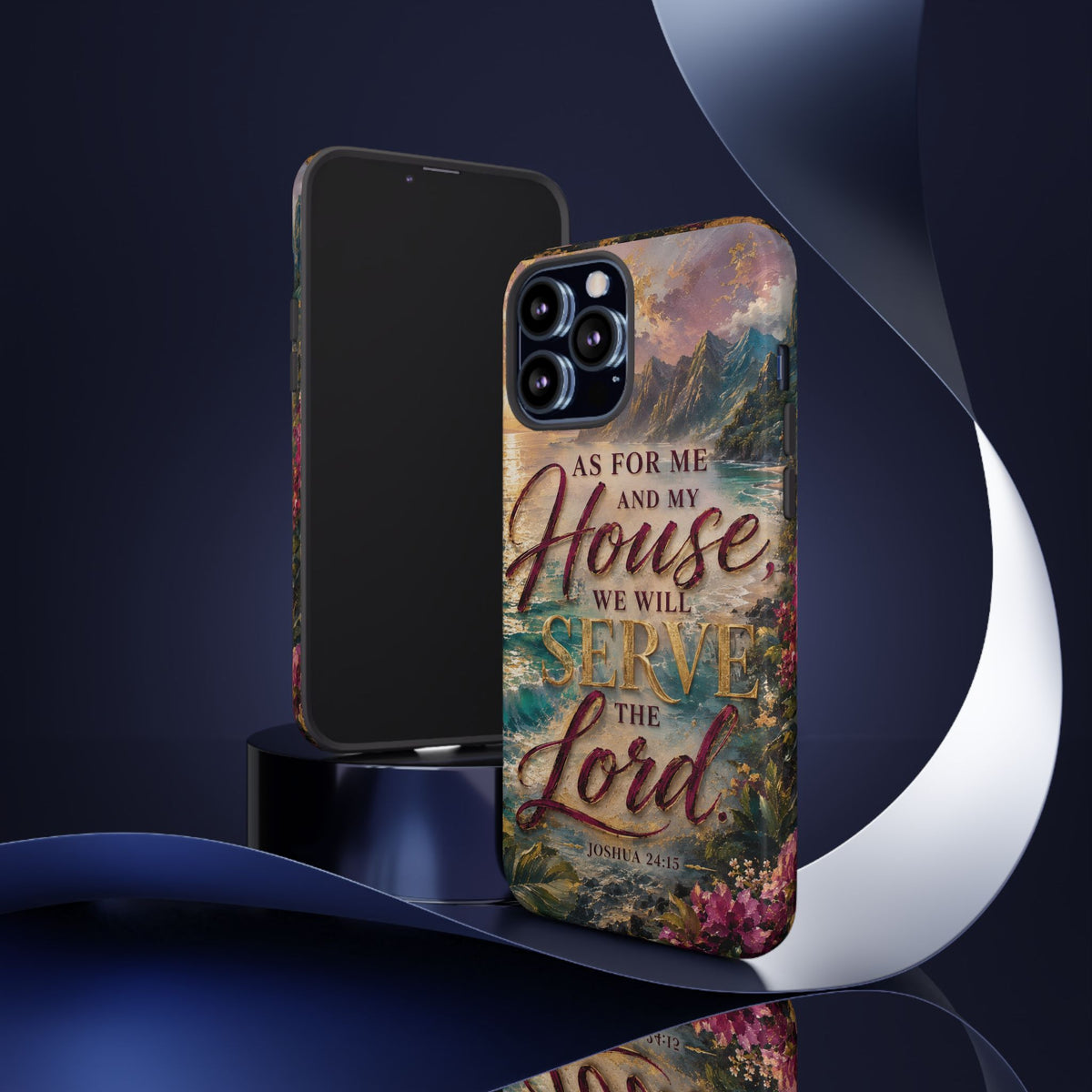As For Me and My House Serve the Lord phone case | Bible verse Joshua 24:15