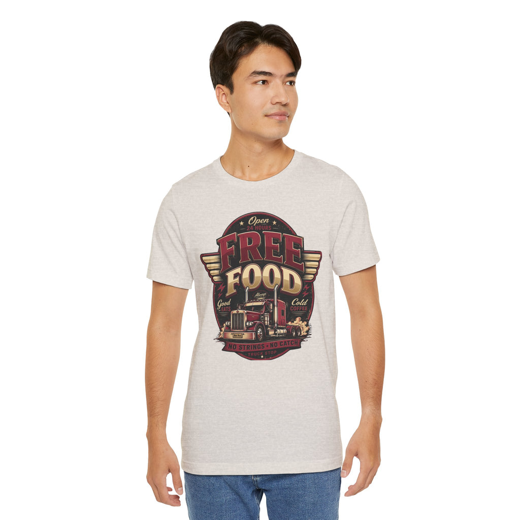 Funny "Free Food" Food Truck T-Shirt Perfect for Dad or Husband