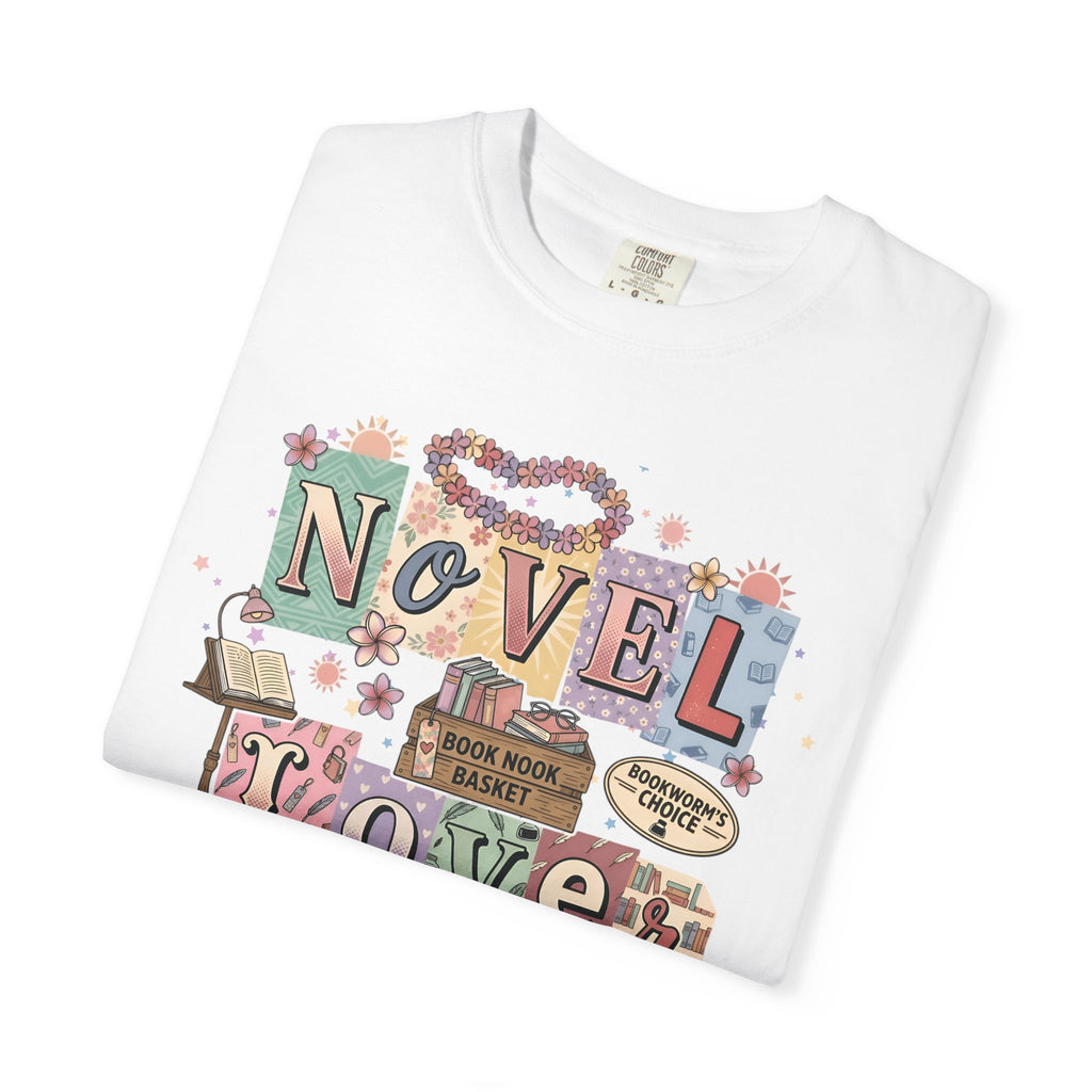 Novel Lover Reader T-Shirt — Book Lover Tee for Her Romantic