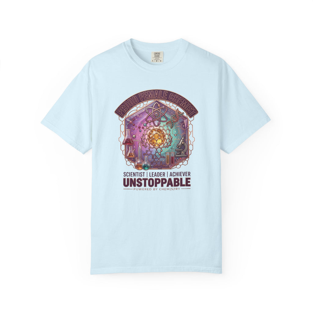 T-Shirt 'Unstoppable' Scientist Leader Achiever Graphic Tee Proud Chemist. Scientist. Leader. Unstoppable. STEM Graphic Tee