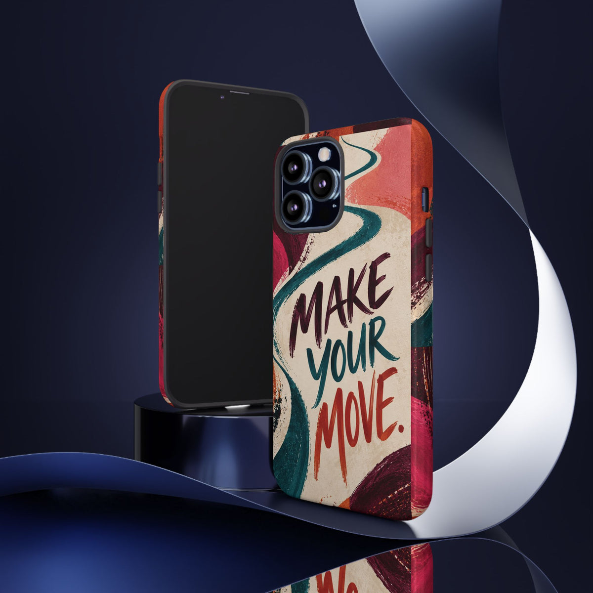 Make Your Move Phone Case — Motivational Protective iPhone Cover
