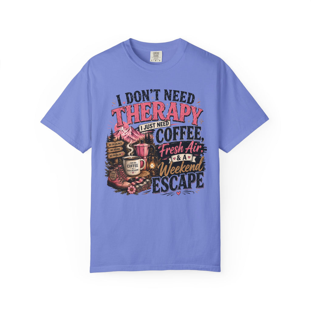 T-Shirt — “I Don’t Need Therapy, I Just Need Coffee, Fresh Air & A Weekend Escape” Vintage Coffee & Outdoors Tee