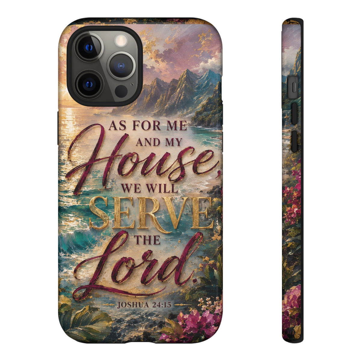 As For Me and My House Serve the Lord phone case | Bible verse Joshua 24:15