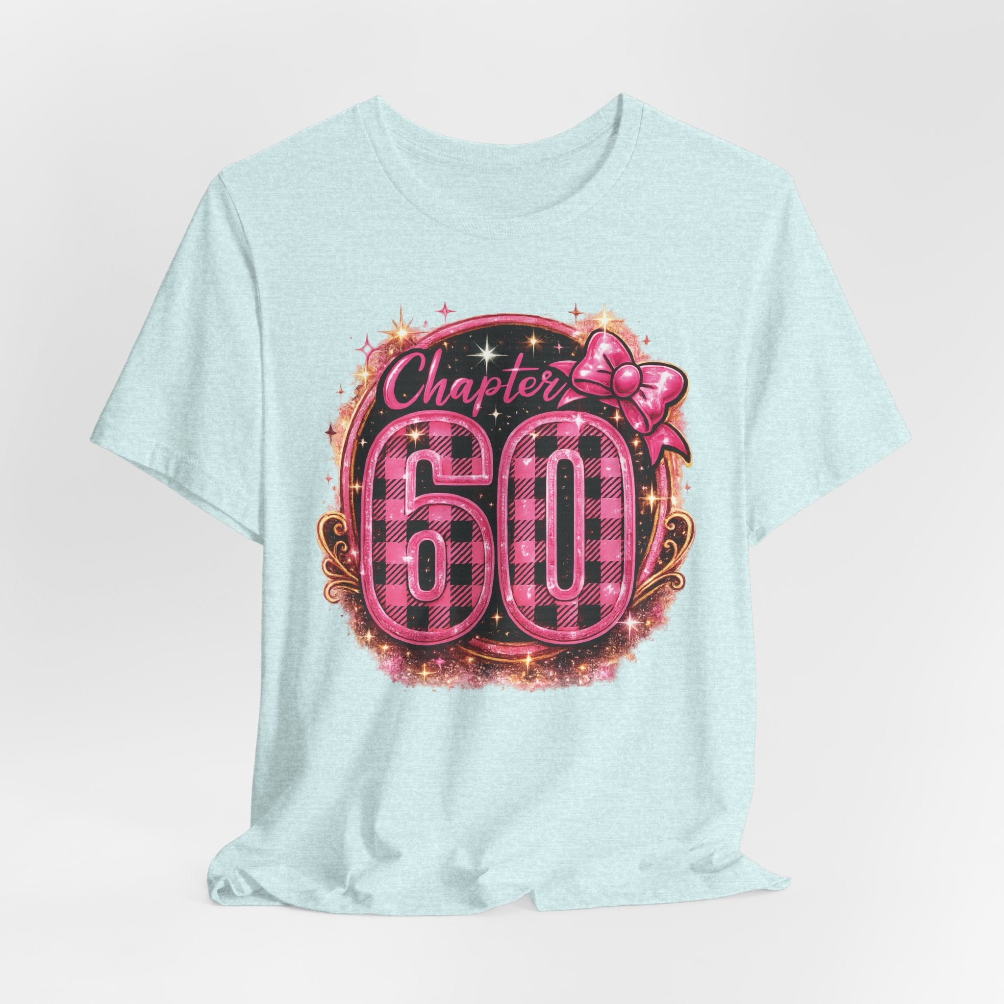Chapter 60 Years Fun T-Shirt for Her Birthday