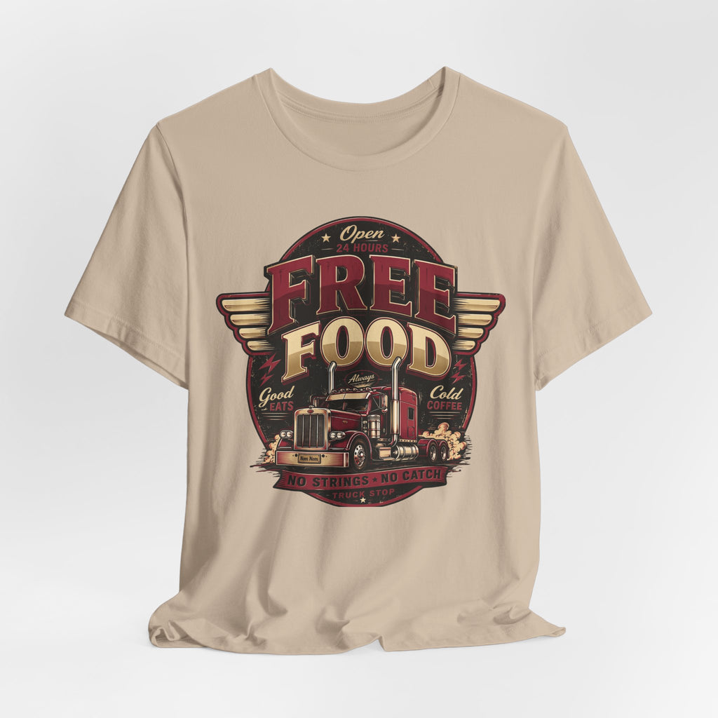 Funny "Free Food" Food Truck T-Shirt Perfect for Dad or Husband