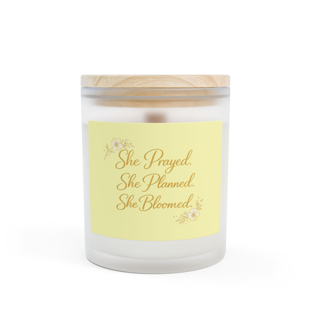 She Prayed She Planned She Bloomed — Inspirational Frosted Glass Candle (11 oz)