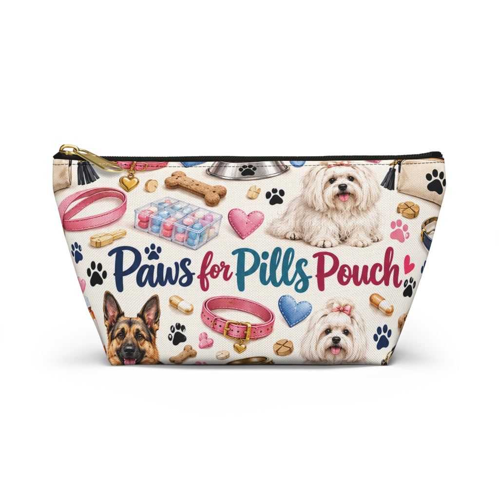 Paws for Pills Accessory Pouch — Dog Medicine & Treats T-Bottom Makeup Bag