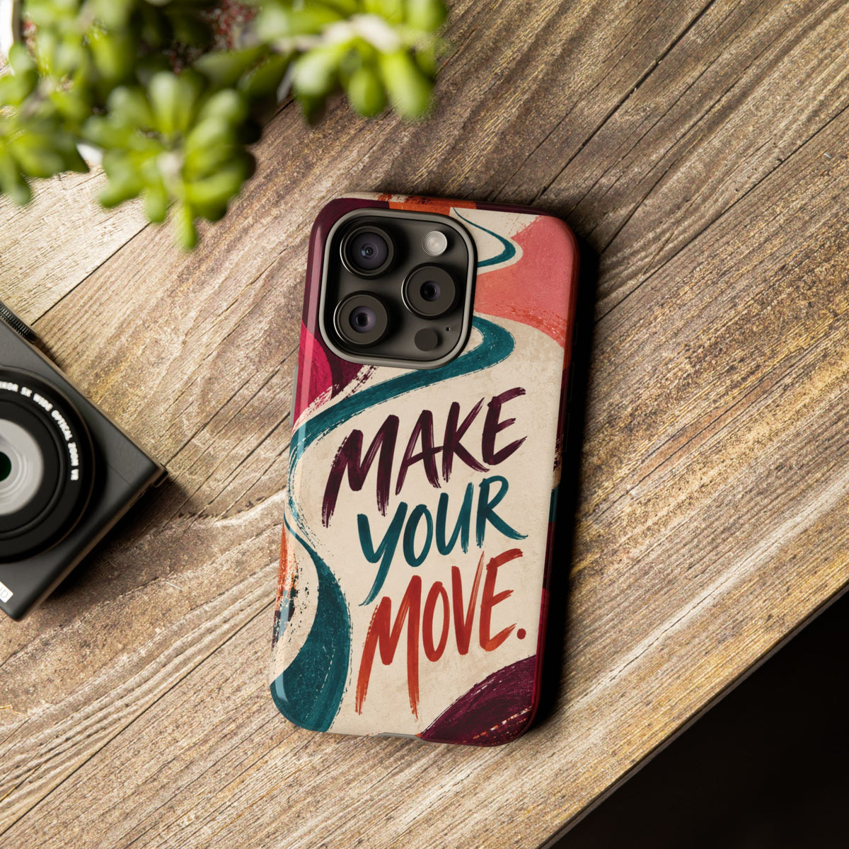 Make Your Move Phone Case — Motivational Protective iPhone Cover