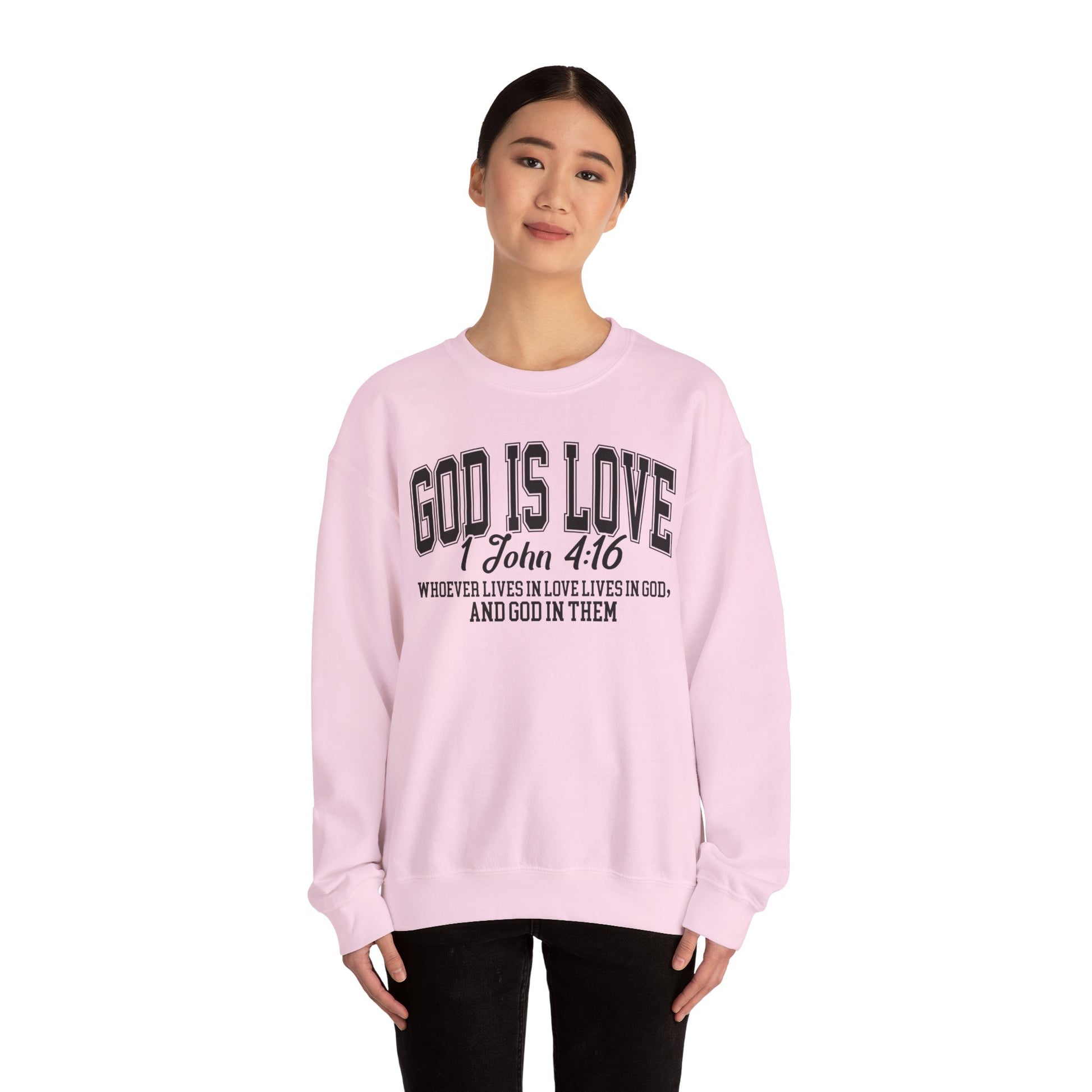 God Is Love Sweatshirt | 1 John 4:16 Bible Verse Christian Apparel | Faith-Based Unisex Crewneck | Inspirational Religious Gift Christians