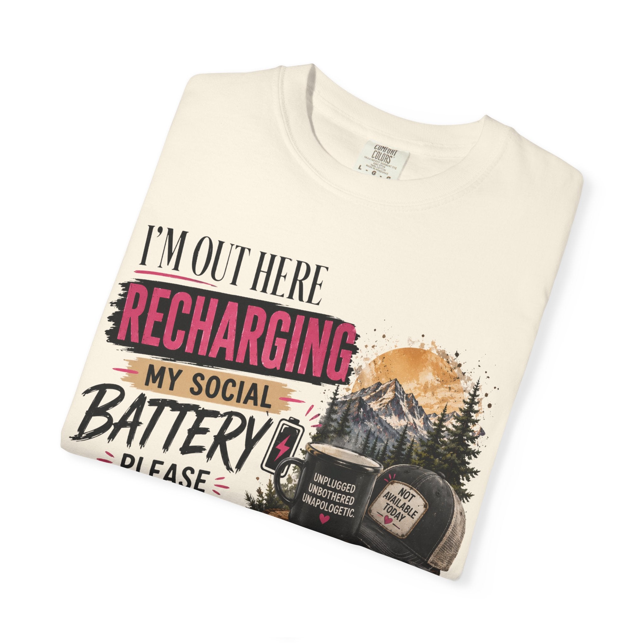 Recharging My Social Battery T-Shirt — Do Not Disturb Camping Graphic Tee