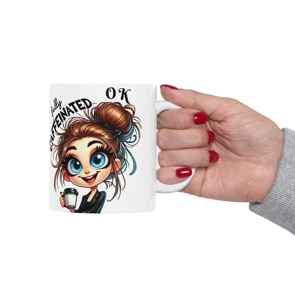Funny Sarcastic Coffee Mug Not Before My Coffee, OK Fully Caffeinated' | Novelty Gift for Coffee Lovers, Office, Home | 11oz & 15oz Cup for Mom