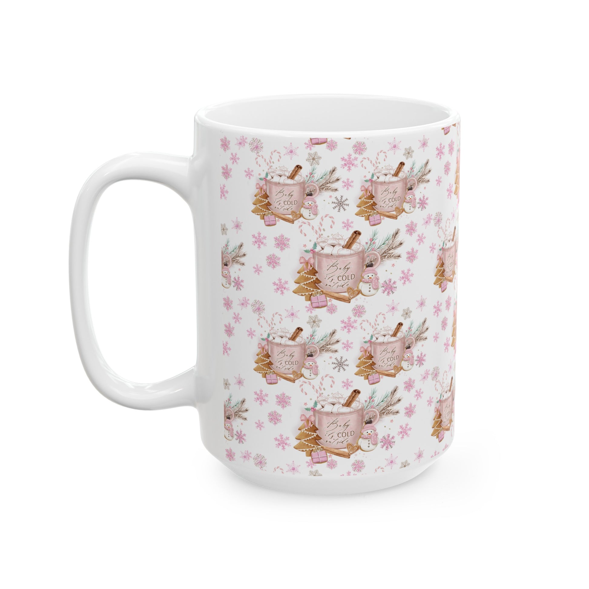 Pink Baby it's Cold Outside Coffee Ceramic Mugs Perfect for Your Morning Brew | 11 oz & 15 oz Sizes Floral Mug for Tea, Cocoa, and More Unique Bohemian Design Gift for Nature Lovers - MRSBYVALLE