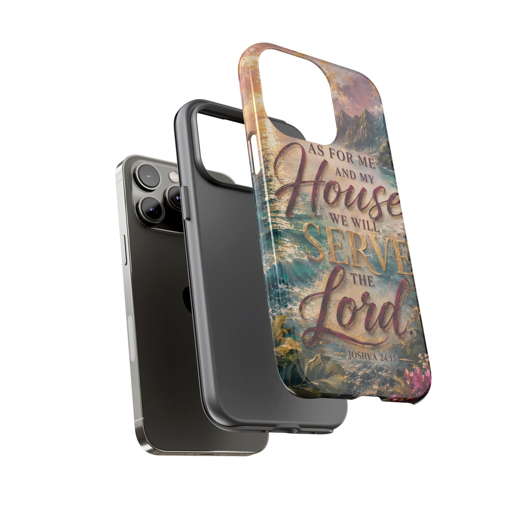 As For Me and My House Serve the Lord phone case | Bible verse Joshua 24:15