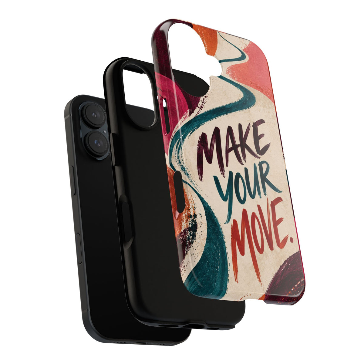 Make Your Move Phone Case — Motivational Protective iPhone Cover