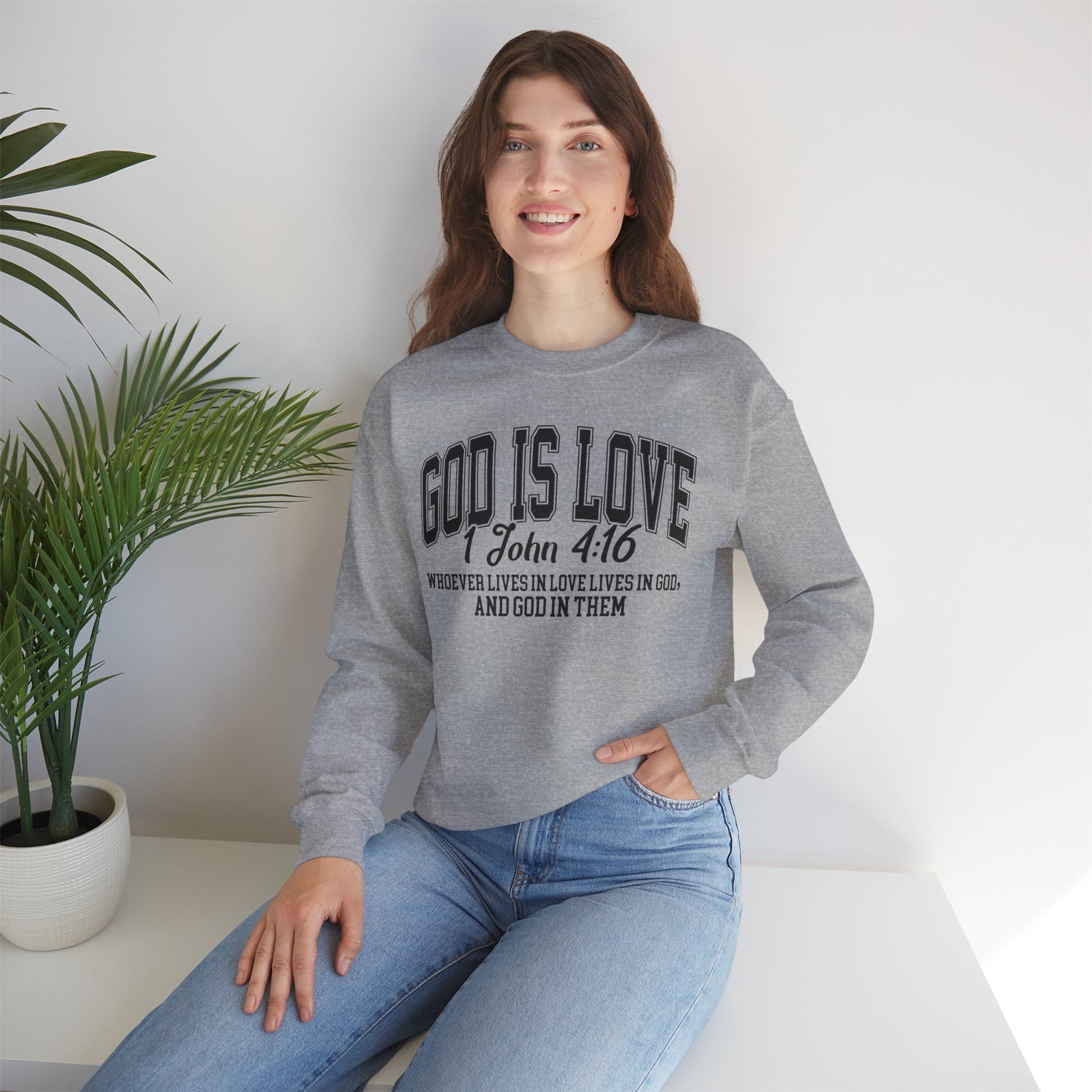 God Is Love Sweatshirt | 1 John 4:16 Bible Verse Christian Apparel | Faith-Based Unisex Crewneck | Inspirational Religious Gift Christians