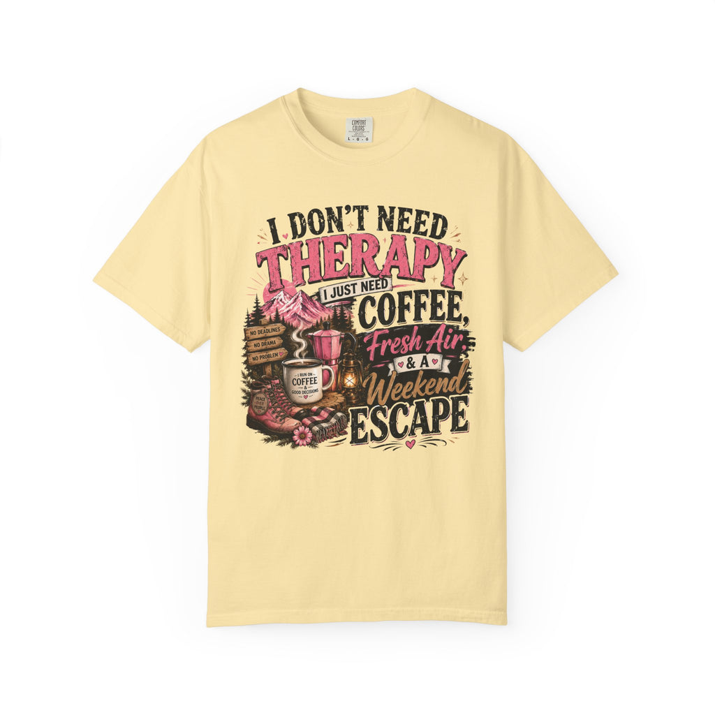 T-Shirt — “I Don’t Need Therapy, I Just Need Coffee, Fresh Air & A Weekend Escape” Vintage Coffee & Outdoors Tee