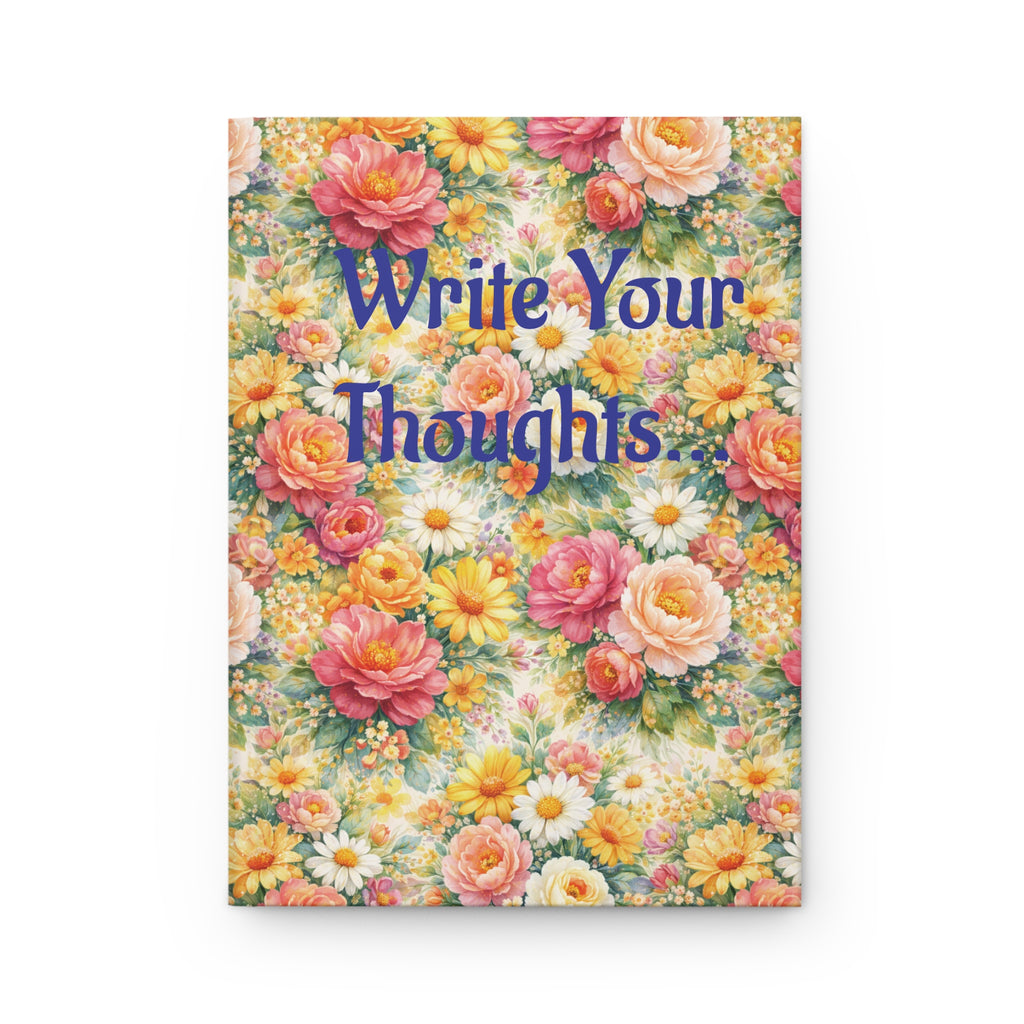Floral Hardcover Journal — "Write Your Thoughts" Prayer Notebook