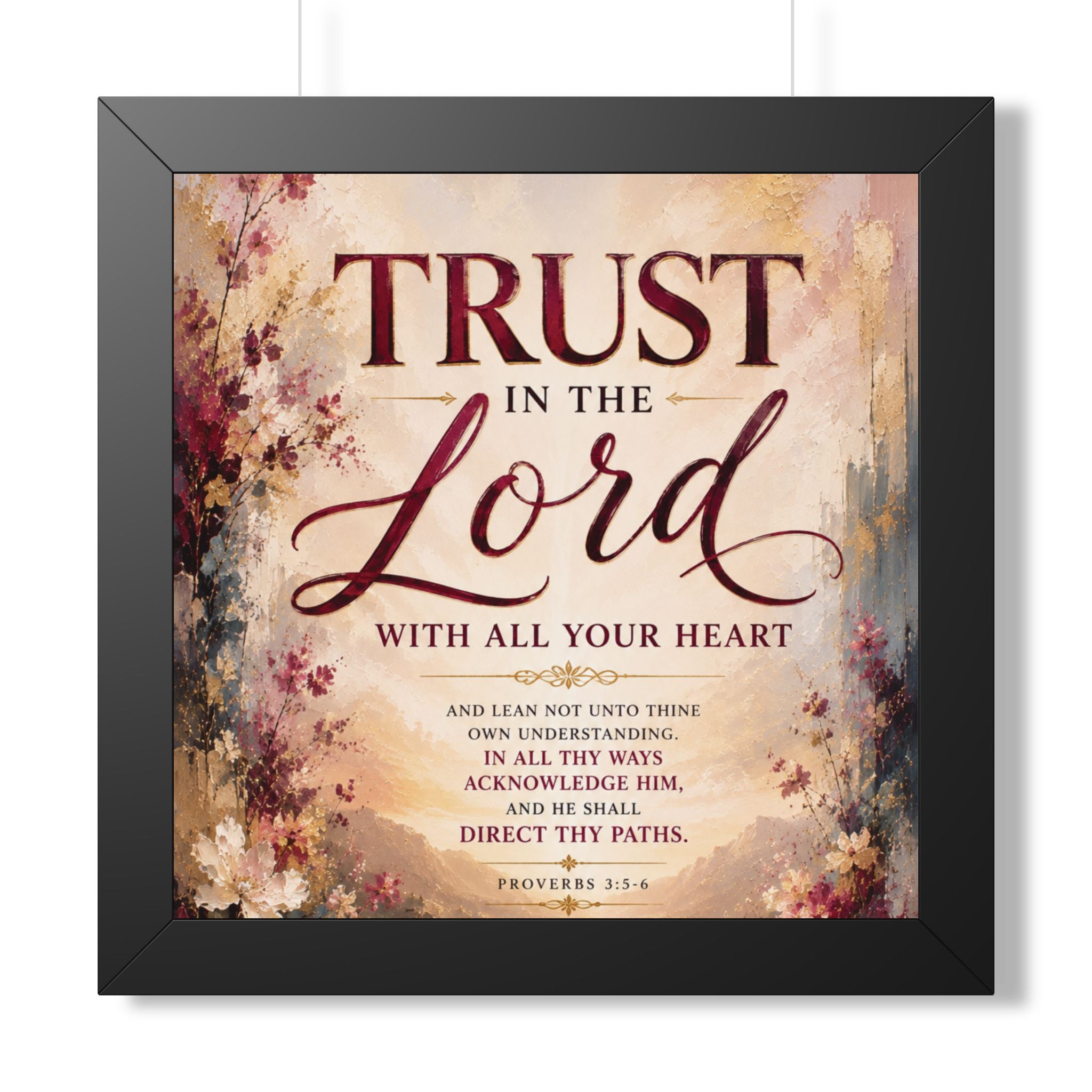 Trust in the Lord Scripture Art Poster | Framed Vertical Poster