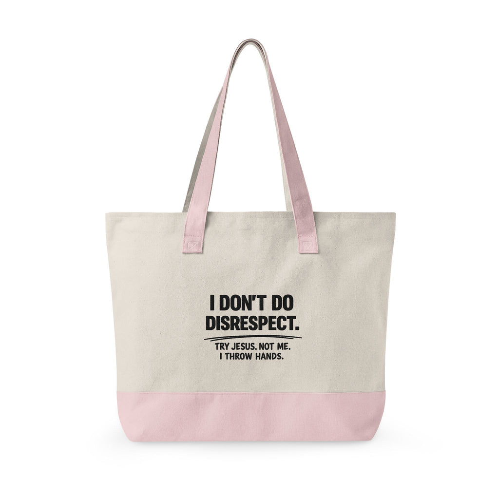 Personalized "I Don't Do Disrespect" Zippered Canvas Tote Bag – Custom Name Empowerment Statement