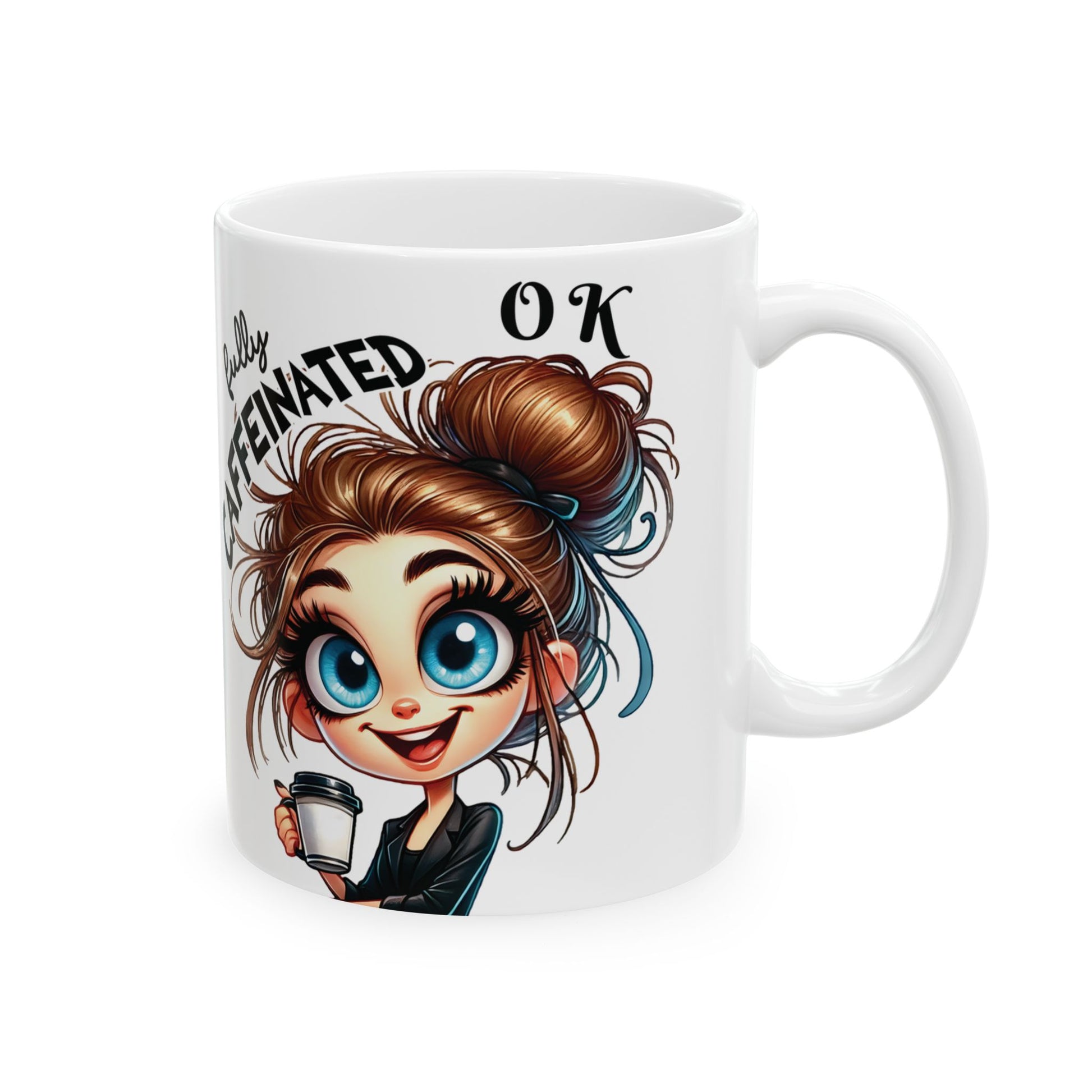 Funny Sarcastic Coffee Mug Not Before My Coffee, OK Fully Caffeinated' | Novelty Gift for Coffee Lovers, Office, Home | 11oz & 15oz Cup for Mom