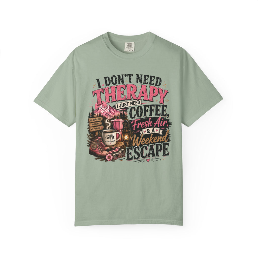 T-Shirt — “I Don’t Need Therapy, I Just Need Coffee, Fresh Air & A Weekend Escape” Vintage Coffee & Outdoors Tee