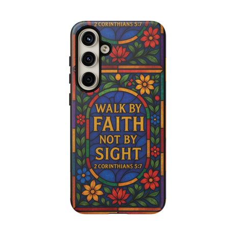 Walk by Faith Stain Glass Illusion Everywhere Christian Tough Phone Case with Bible Verse or Affirmation  Protective, Inspirational Gift for Christians