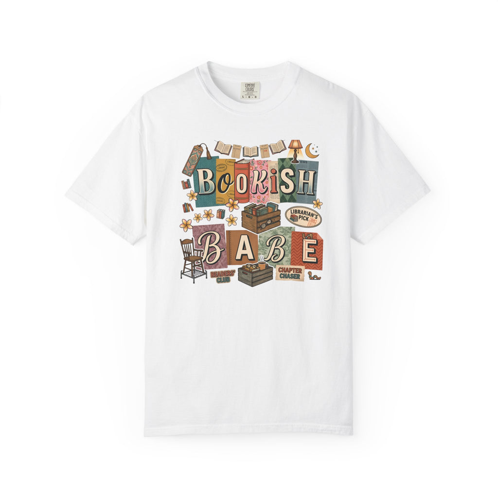 Bookish Babe Reader T-Shirt — Book Lover Tee for Teachers & Avid Readers