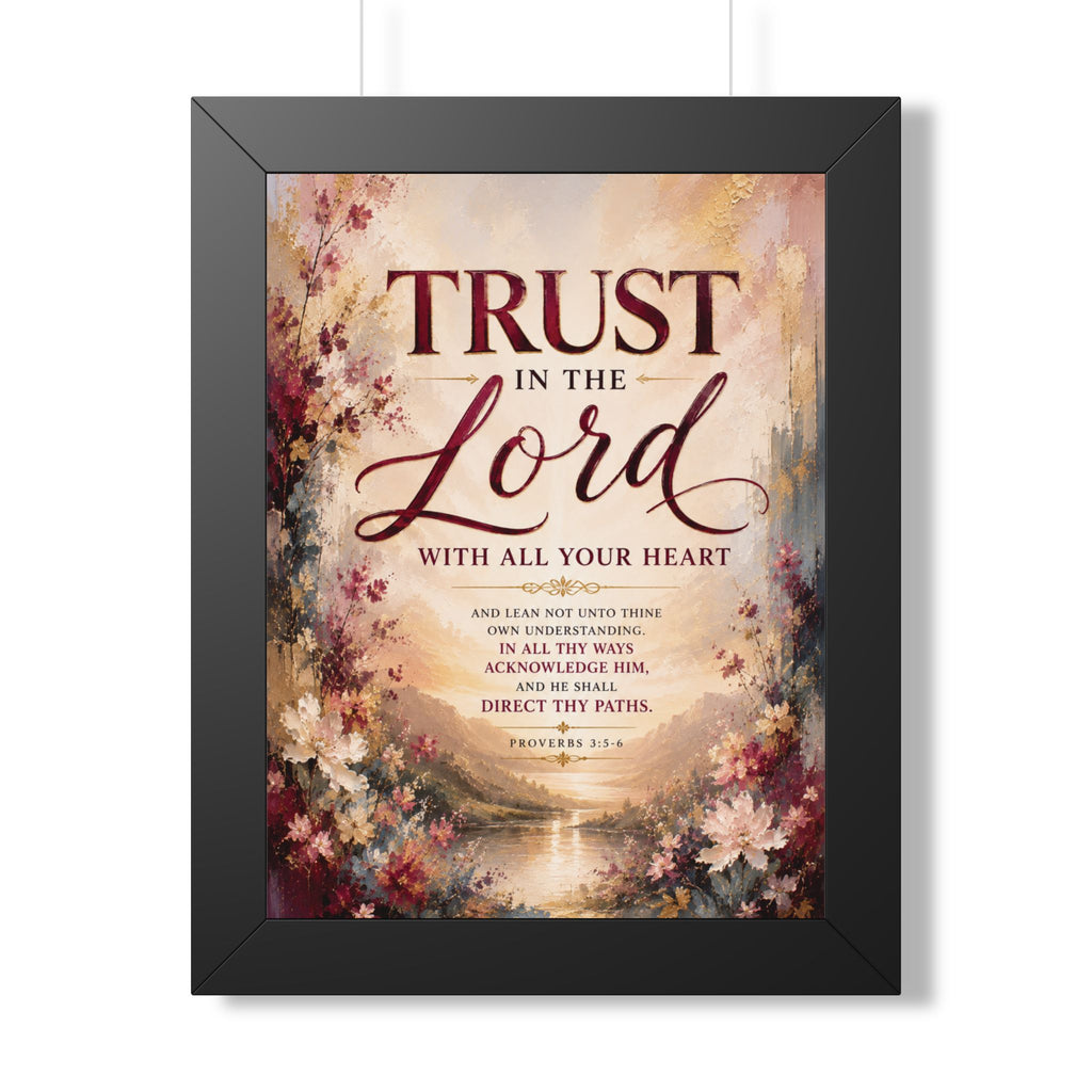 Trust in the Lord Scripture Art Poster | Framed Vertical Poster