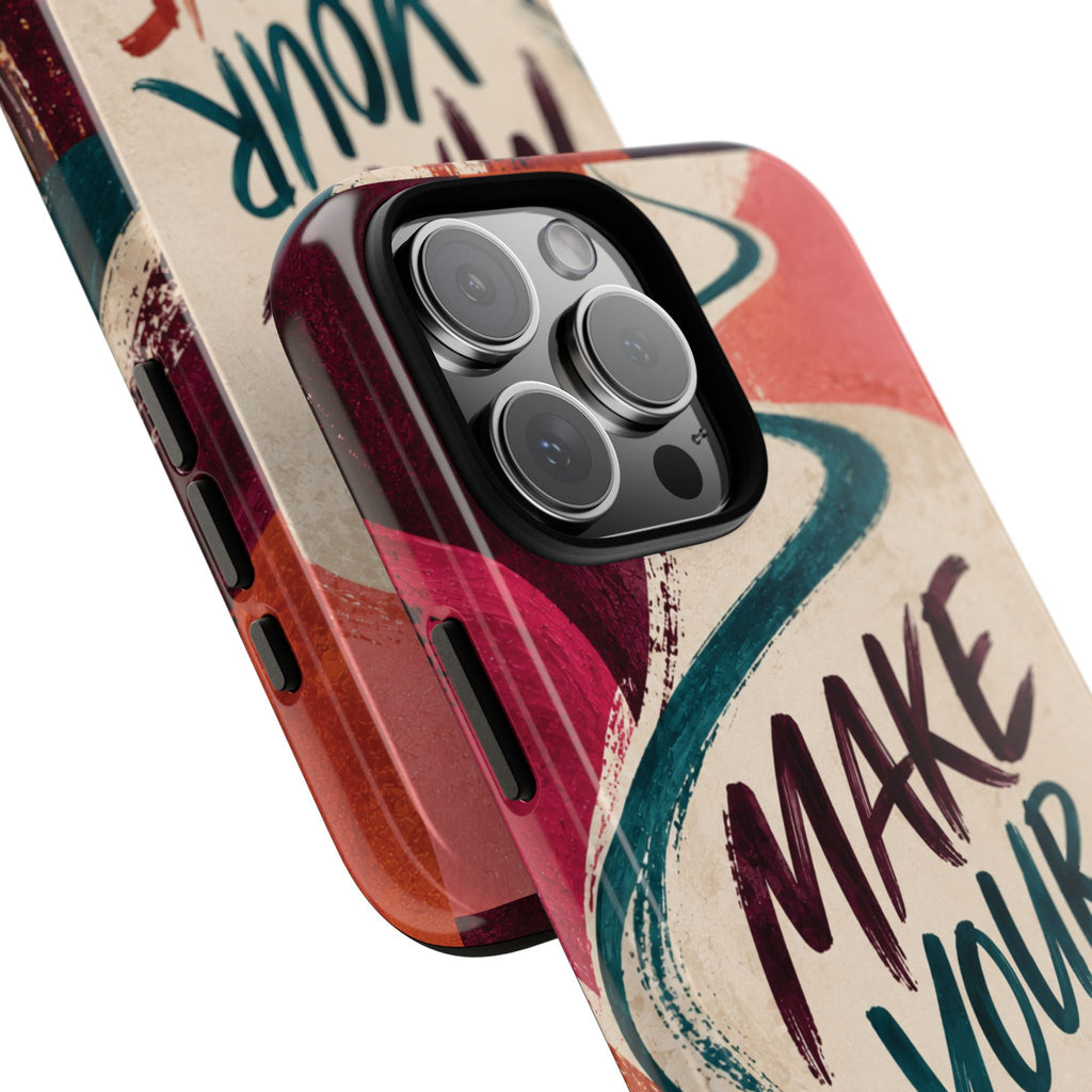 Make Your Move Phone Case — Motivational Protective iPhone Cover