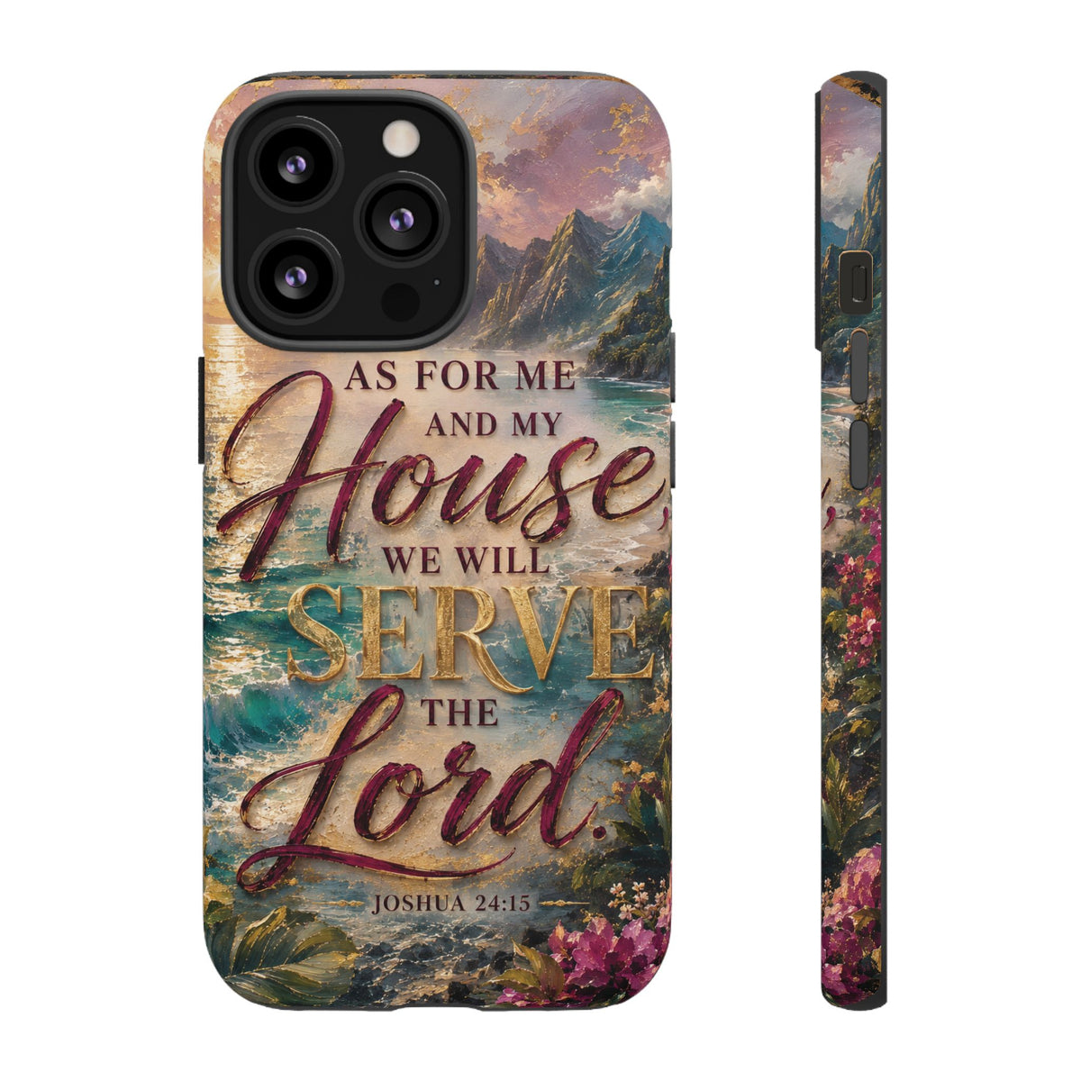 As For Me and My House Serve the Lord phone case | Bible verse Joshua 24:15