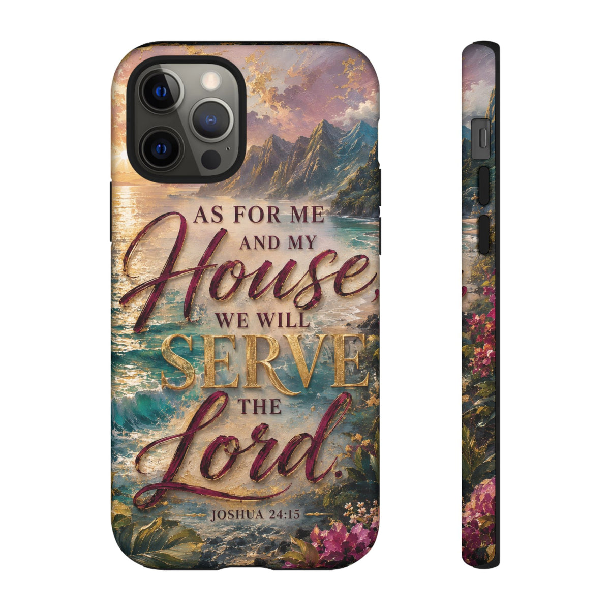 As For Me and My House Serve the Lord phone case | Bible verse Joshua 24:15