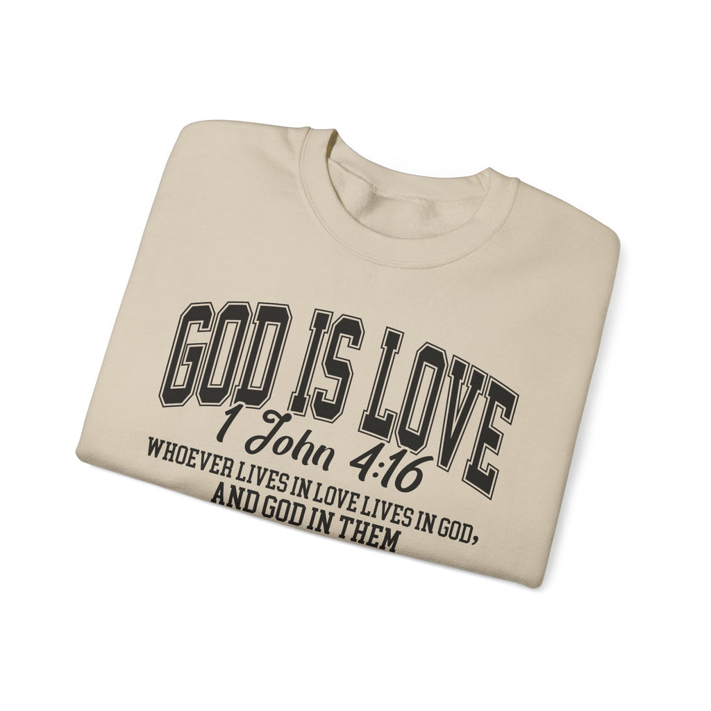 God Is Love Sweatshirt | 1 John 4:16 Bible Verse Christian Apparel | Faith-Based Unisex Crewneck | Inspirational Religious Gift Christians