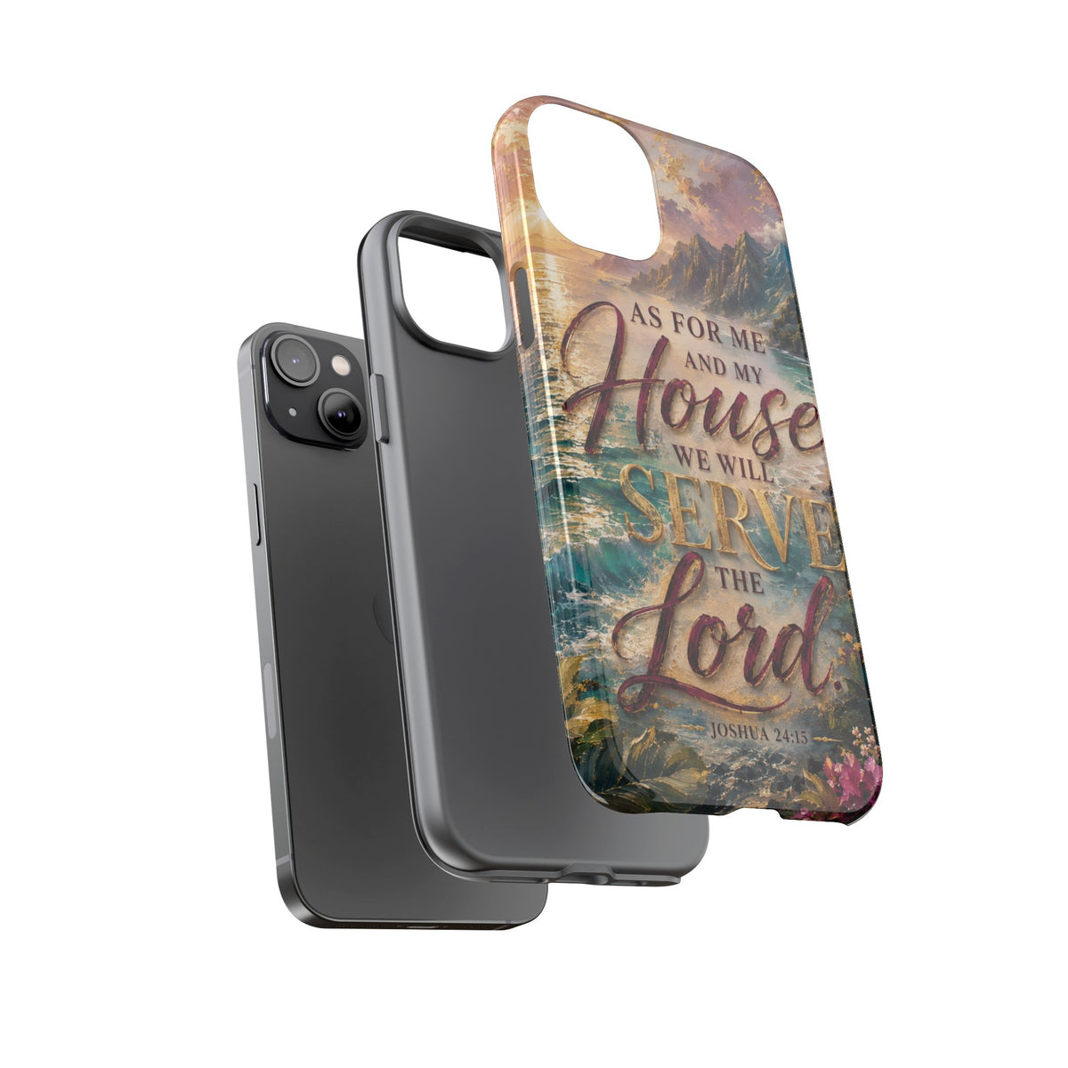 As For Me and My House Serve the Lord phone case | Bible verse Joshua 24:15