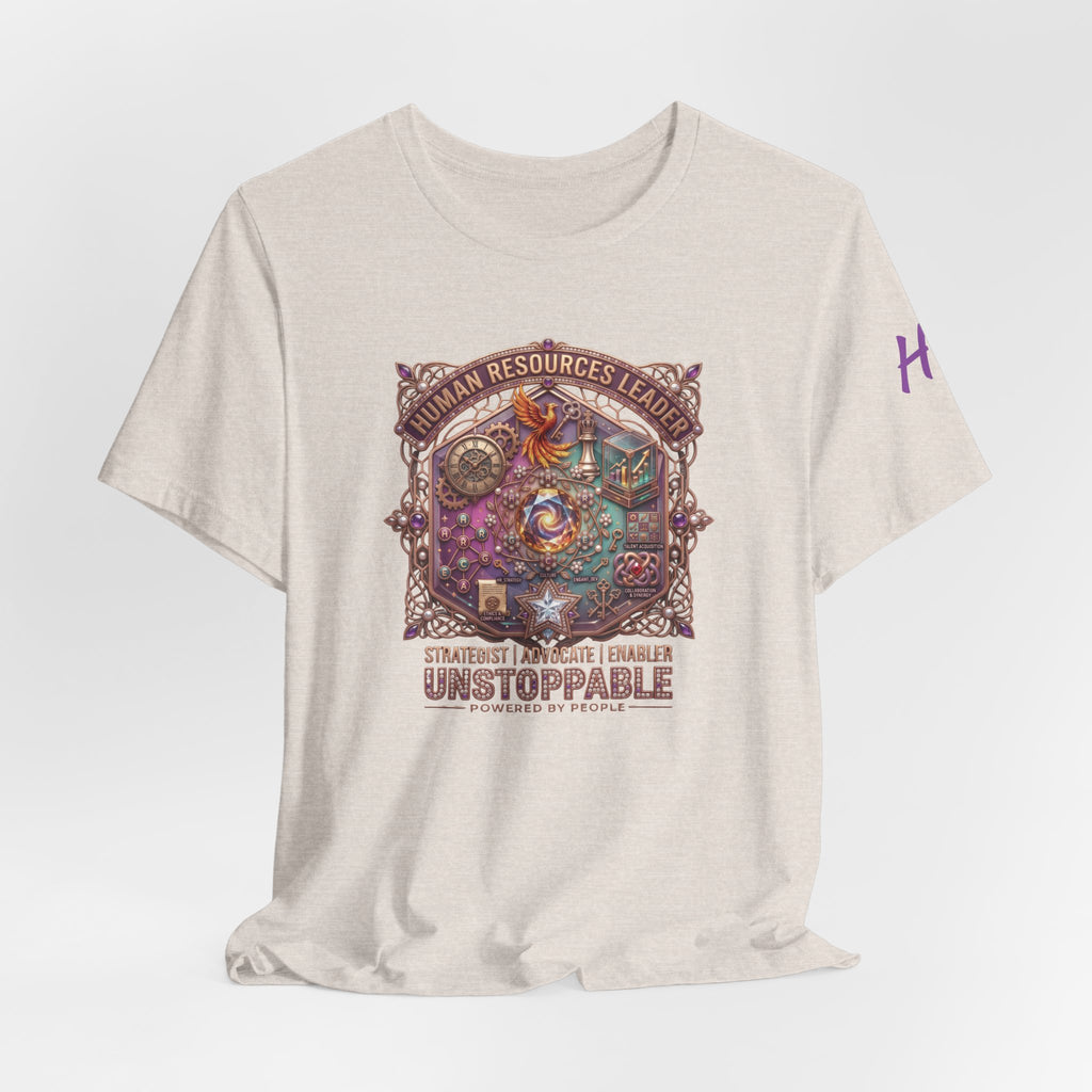 Powered by People | Human Resources Leader, Strategist, Advocate & Unstoppable Premium Graphic Tee