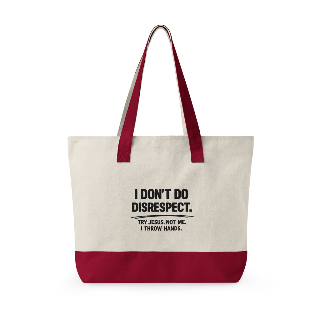 Personalized "I Don't Do Disrespect" Zippered Canvas Tote Bag – Custom Name Empowerment Statement