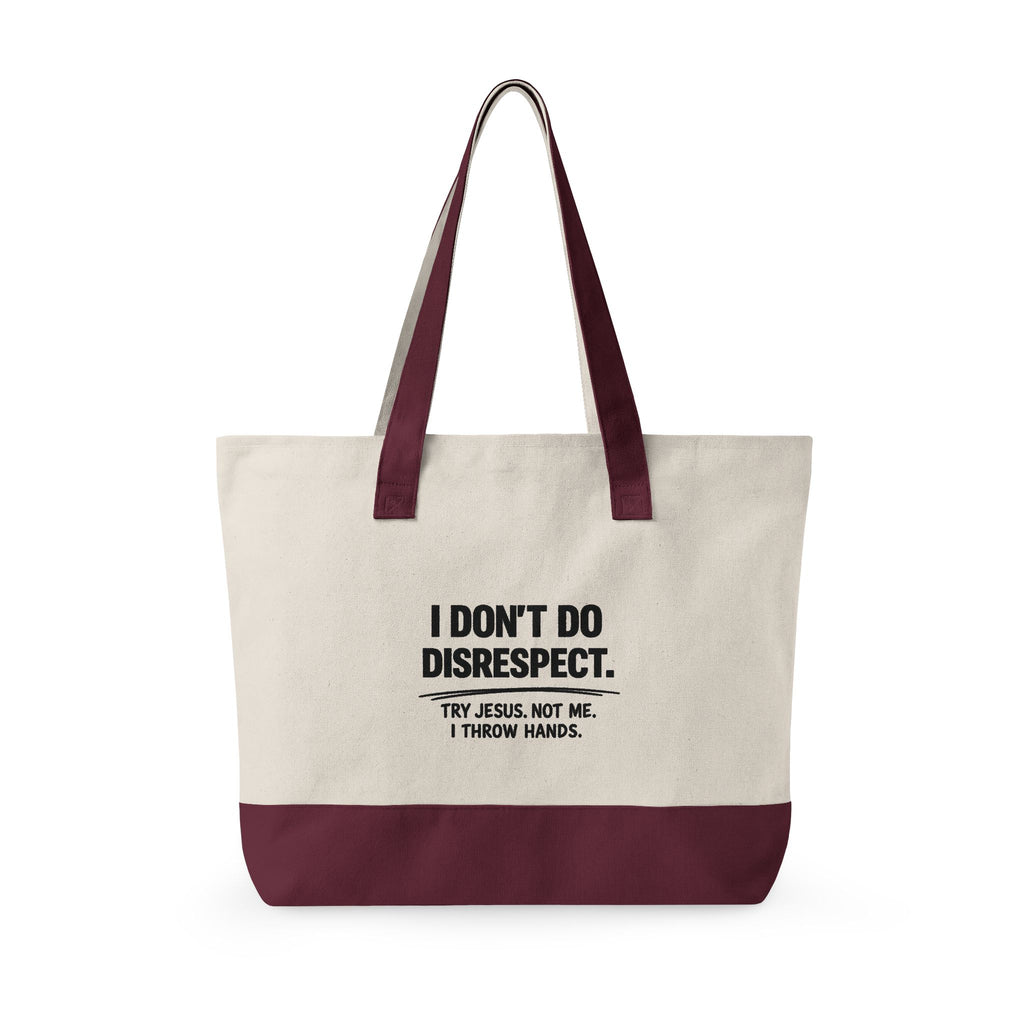 Personalized "I Don't Do Disrespect" Zippered Canvas Tote Bag – Custom Name Empowerment Statement