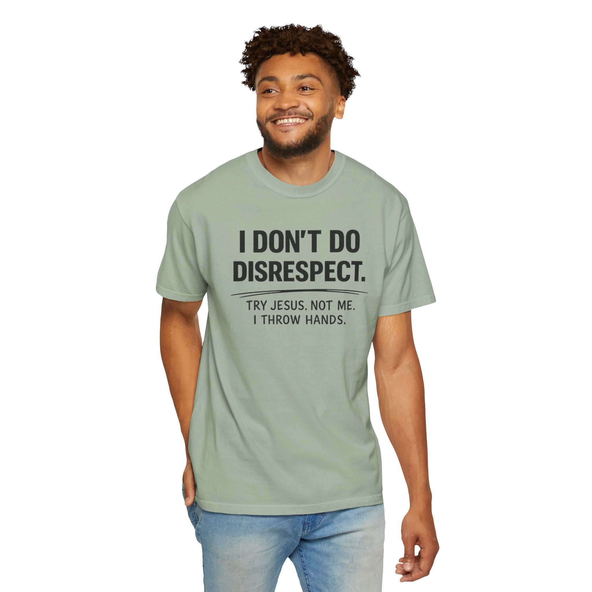 I Don’t Do Disrespect – Bold Confidence Statement T-Shirt