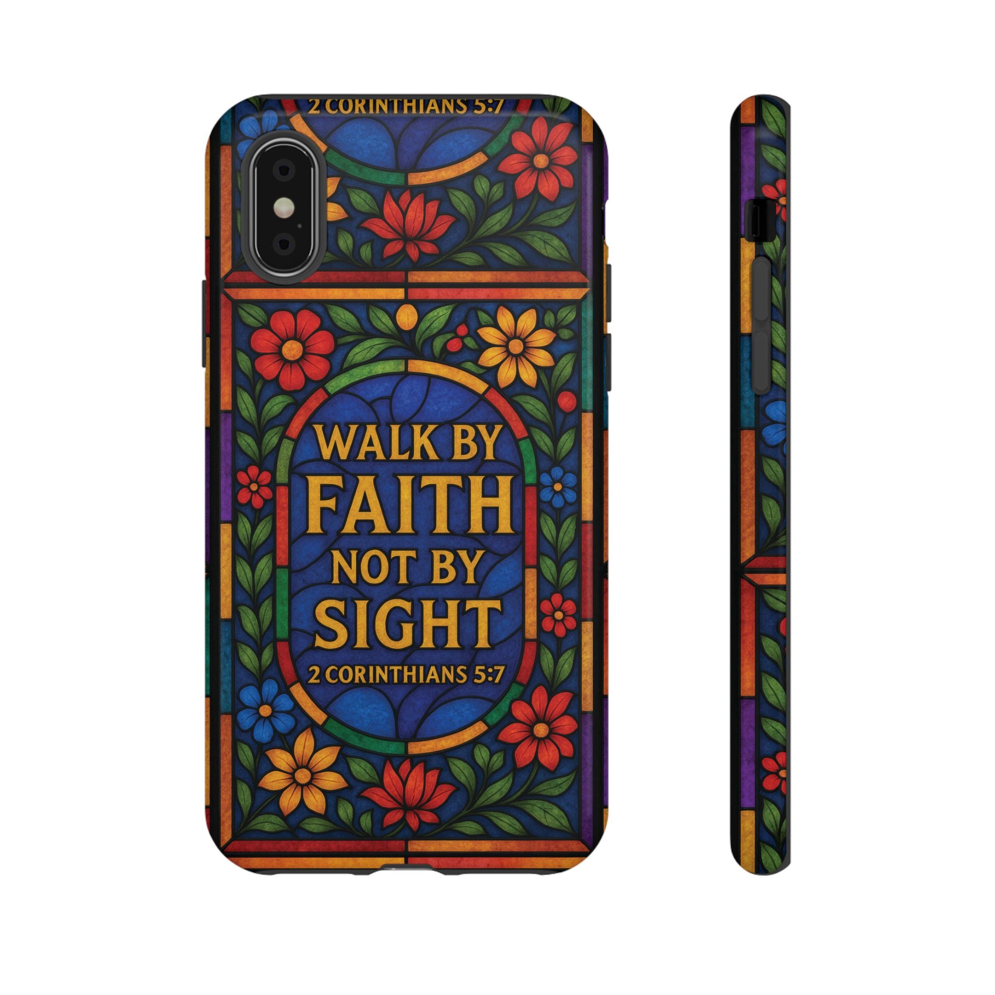 Walk by Faith Stain Glass Illusion Everywhere Christian Tough Phone Case with Bible Verse or Affirmation  Protective, Inspirational Gift for Christians