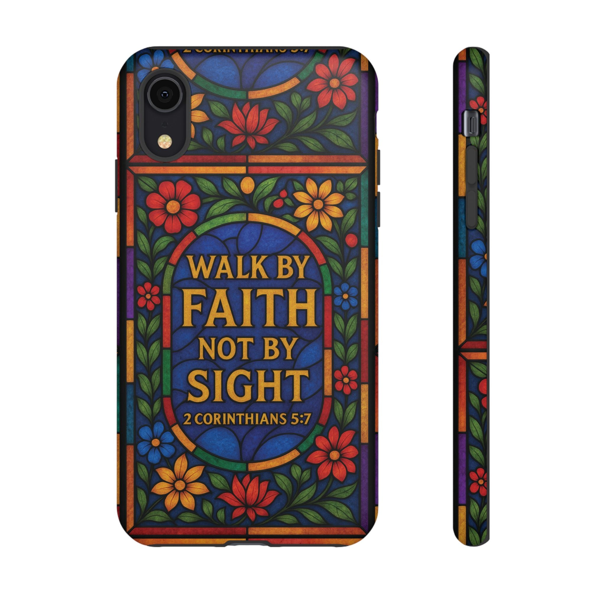 Walk by Faith Stain Glass Illusion Everywhere Christian Tough Phone Case with Bible Verse or Affirmation  Protective, Inspirational Gift for Christians