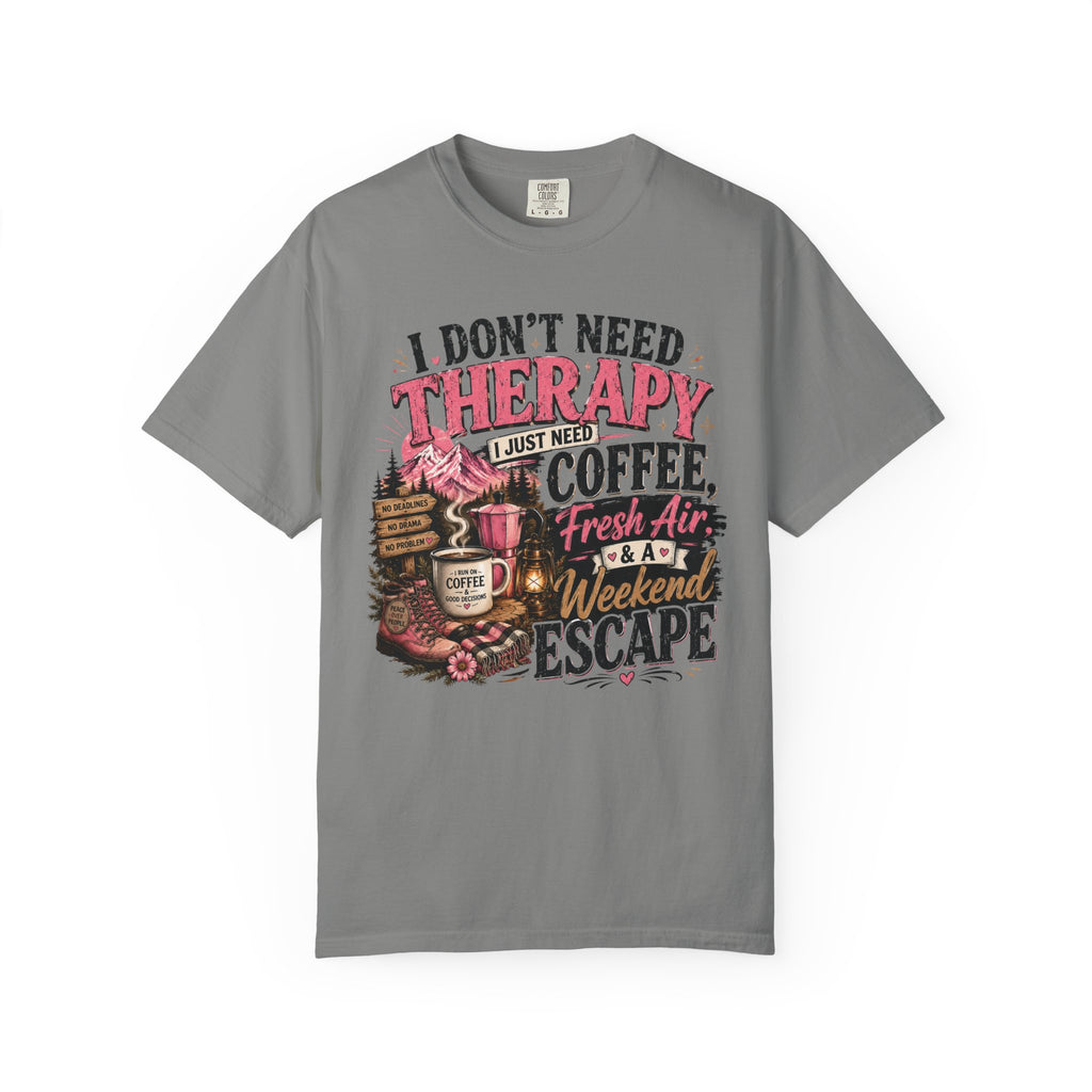 T-Shirt — “I Don’t Need Therapy, I Just Need Coffee, Fresh Air & A Weekend Escape” Vintage Coffee & Outdoors Tee