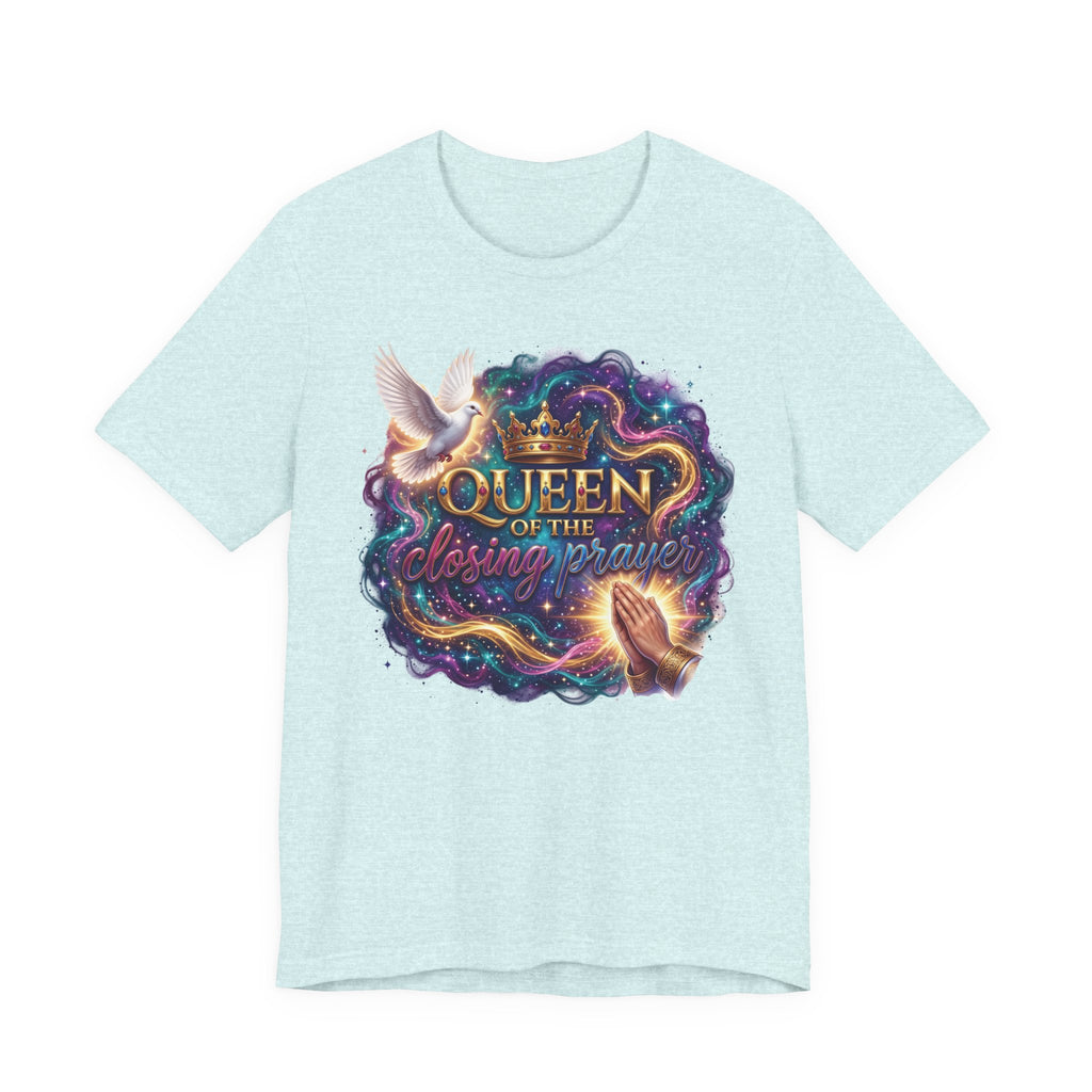 T-shirt chrétien « Reine de la prière finale » | T-shirt d'église amusant pour femme | T-shirt graphique sur le thème de la foi