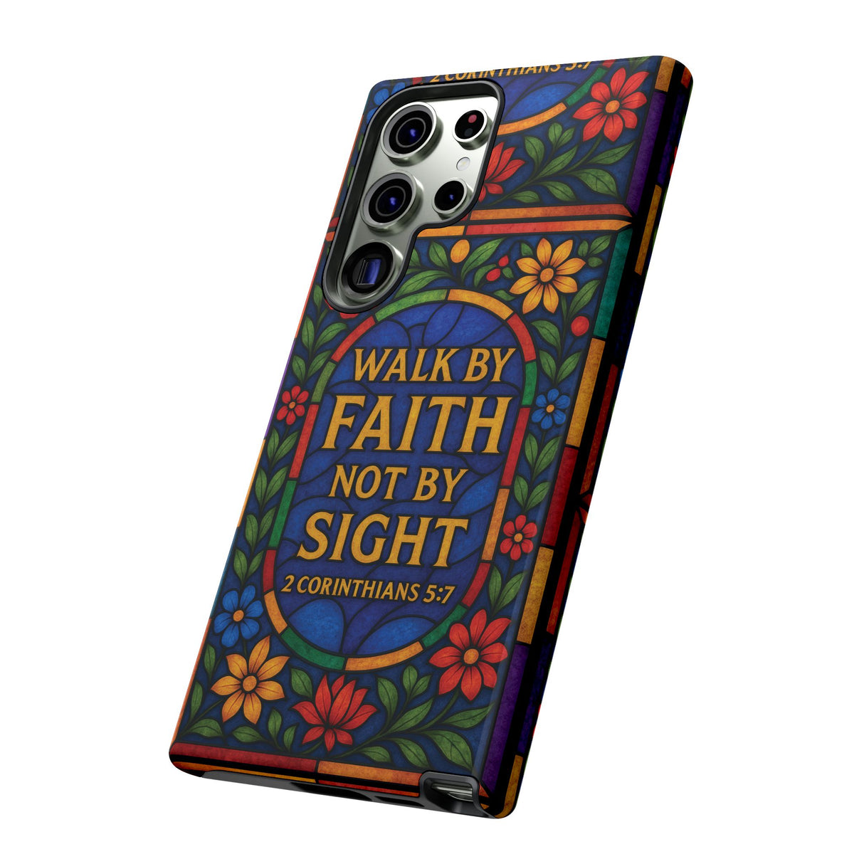 Walk by Faith Stain Glass Illusion Everywhere Christian Tough Phone Case with Bible Verse or Affirmation  Protective, Inspirational Gift for Christians