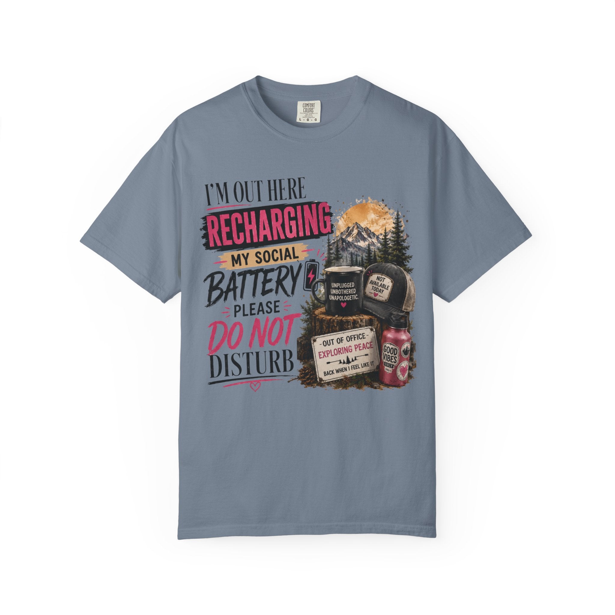 Recharging My Social Battery T-Shirt — Do Not Disturb Camping Graphic Tee
