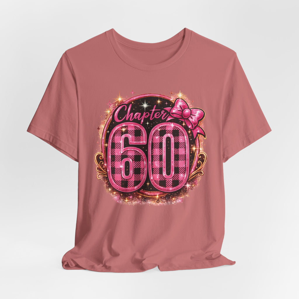 Chapter 60 Years Fun T-Shirt for Her Birthday