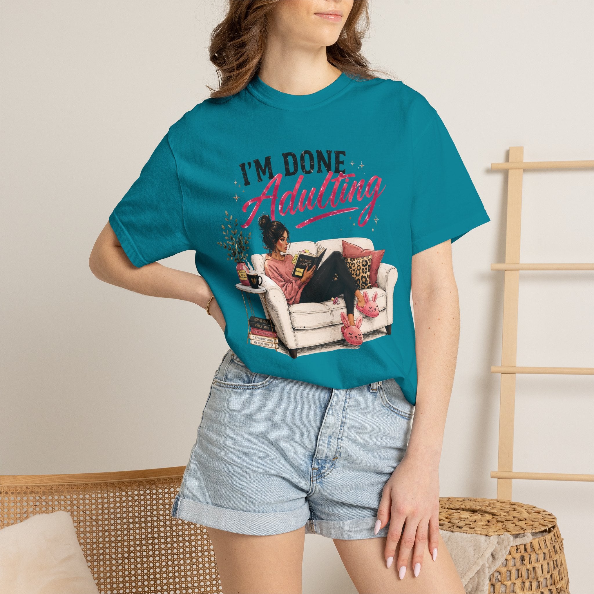 I'm DONE Adulting T-Shirt — Funny Sarcastic Graphic Tee