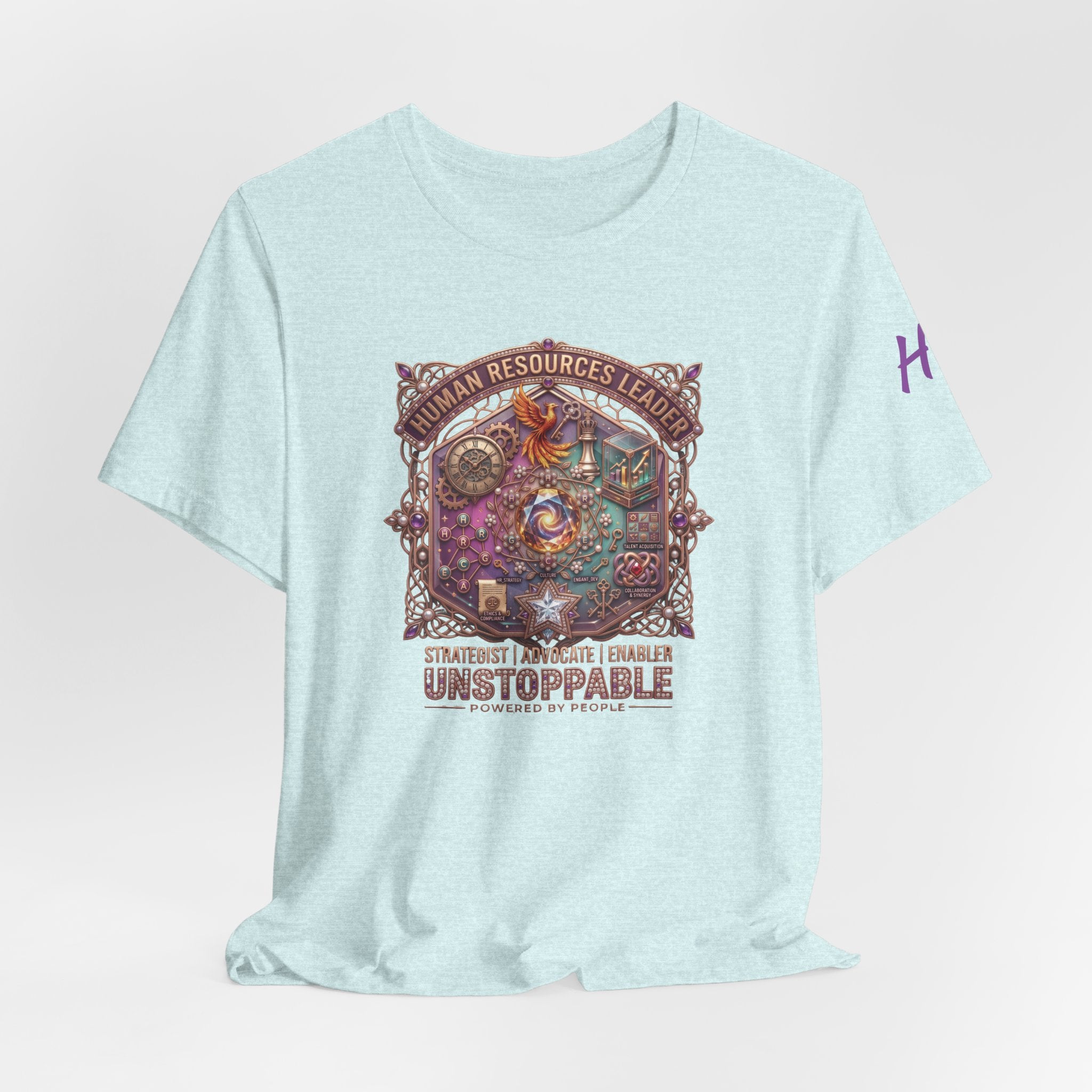 Powered by People | Human Resources Leader, Strategist, Advocate & Unstoppable Premium Graphic Tee
